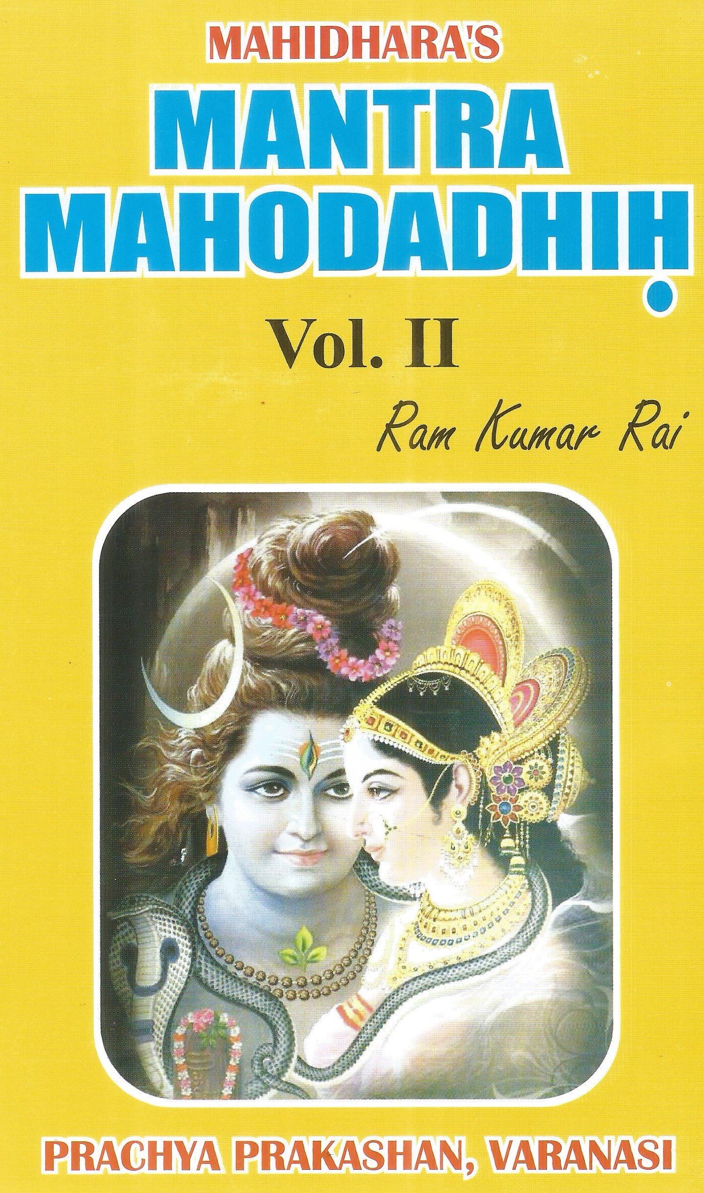 Mantra Mahodadhih Part 2 by Ram Kumar Rai Chaukhamba